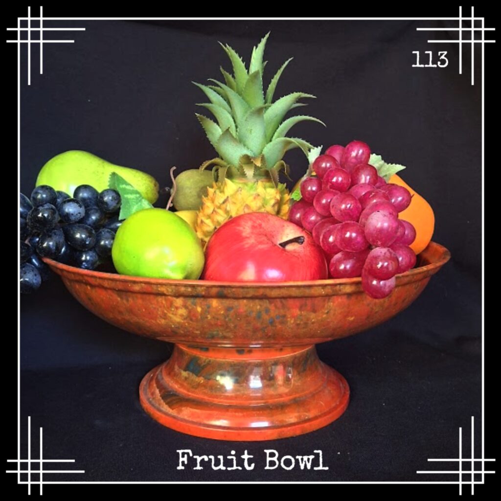 113 fruit dish